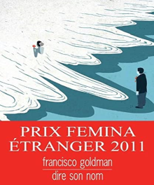 Dire son nom - Prix Femina étranger 2011